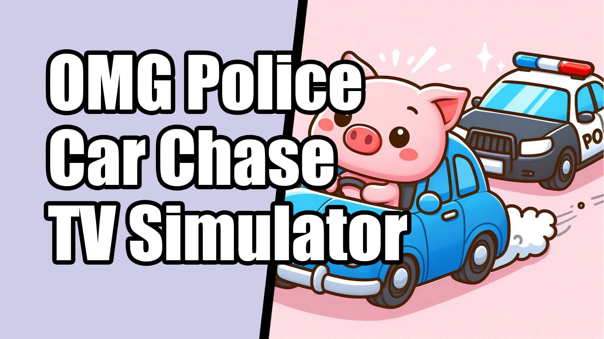 OMG Police - Car Chase TV Simulator